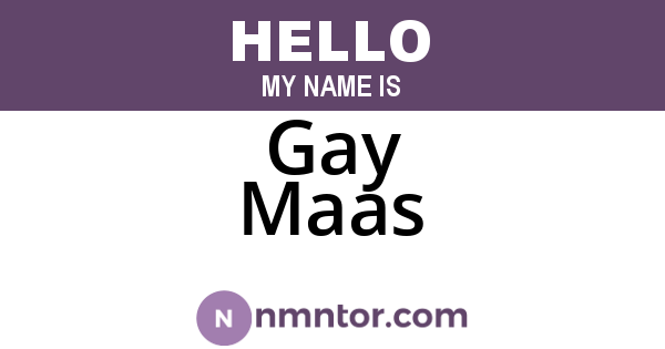 Gay Maas