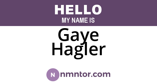 Gaye Hagler