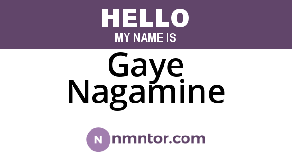 Gaye Nagamine