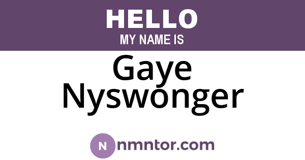 Gaye Nyswonger
