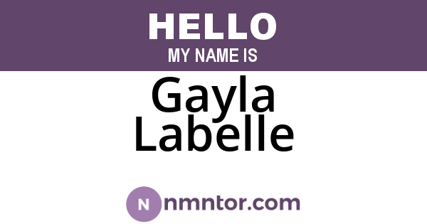 Gayla Labelle
