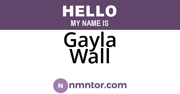 Gayla Wall