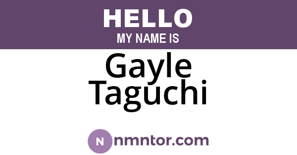 Gayle Taguchi