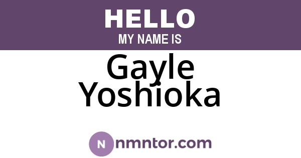 Gayle Yoshioka