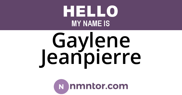 Gaylene Jeanpierre