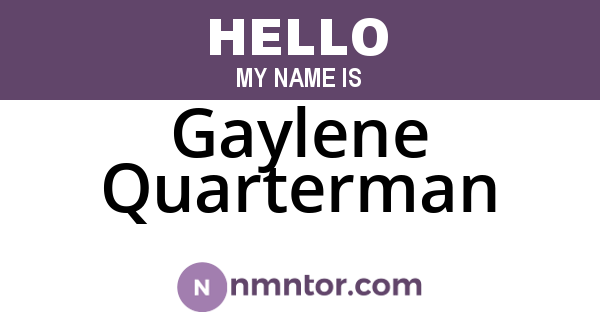 Gaylene Quarterman