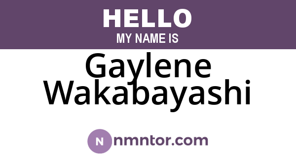 Gaylene Wakabayashi