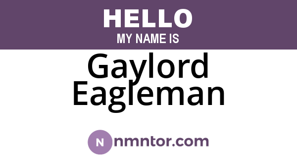 Gaylord Eagleman