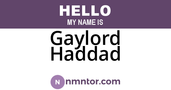 Gaylord Haddad