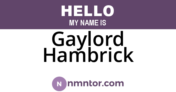Gaylord Hambrick