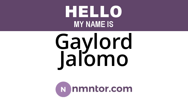 Gaylord Jalomo