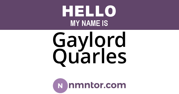 Gaylord Quarles