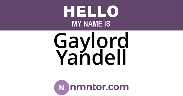 Gaylord Yandell
