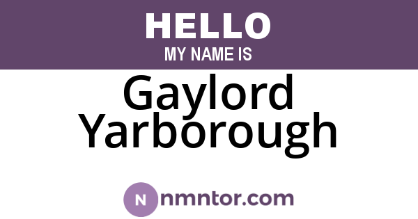 Gaylord Yarborough