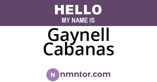 Gaynell Cabanas