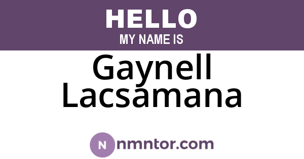 Gaynell Lacsamana