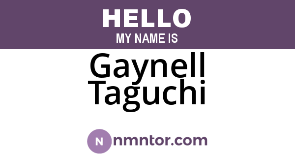 Gaynell Taguchi