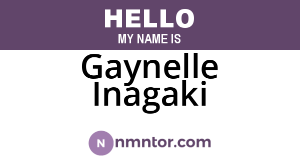 Gaynelle Inagaki