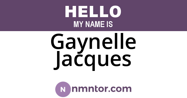 Gaynelle Jacques