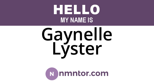 Gaynelle Lyster