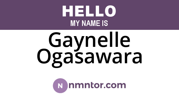 Gaynelle Ogasawara
