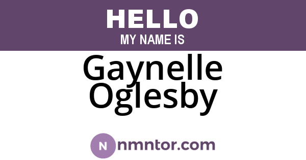 Gaynelle Oglesby