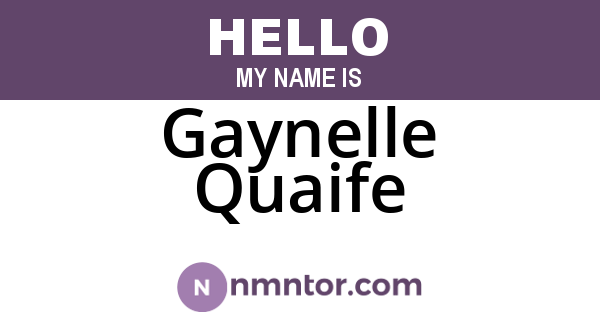 Gaynelle Quaife