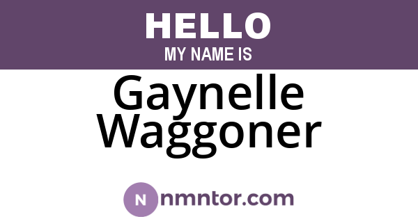 Gaynelle Waggoner