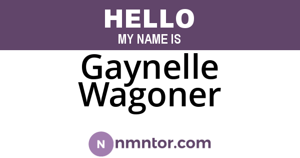 Gaynelle Wagoner