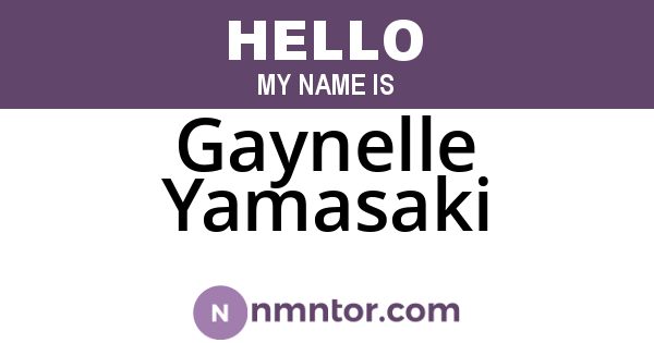 Gaynelle Yamasaki