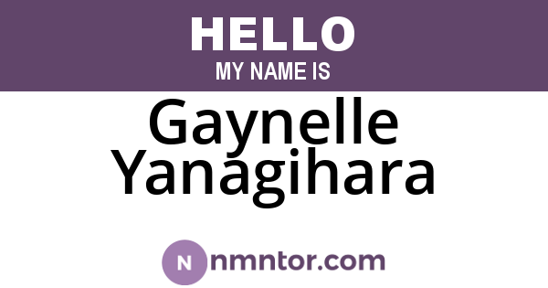 Gaynelle Yanagihara