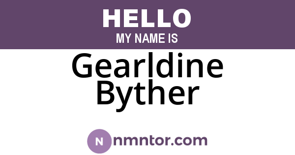 Gearldine Byther