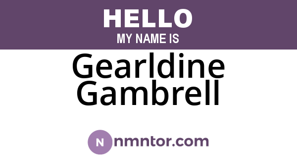 Gearldine Gambrell