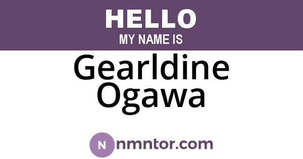 Gearldine Ogawa