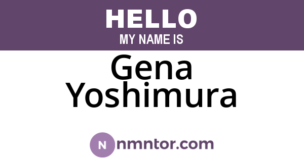 Gena Yoshimura