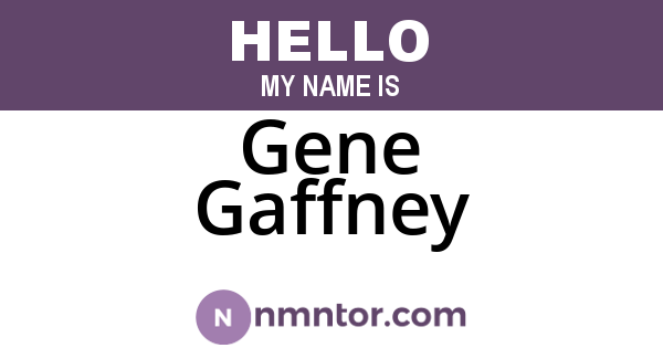 Gene Gaffney