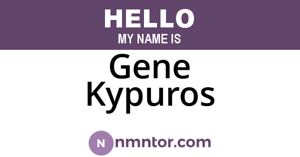 Gene Kypuros