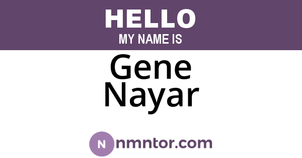 Gene Nayar