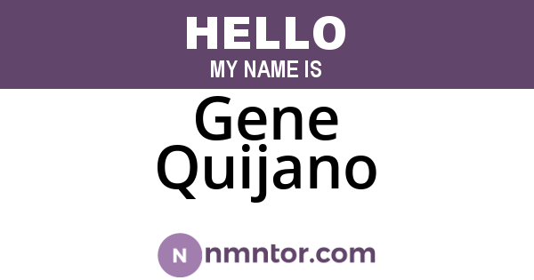 Gene Quijano