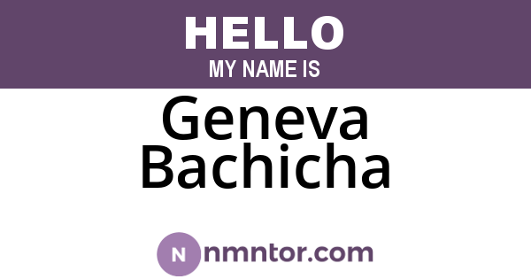 Geneva Bachicha