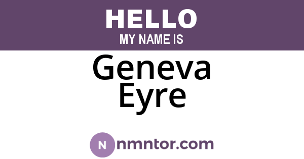 Geneva Eyre
