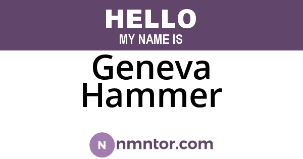 Geneva Hammer