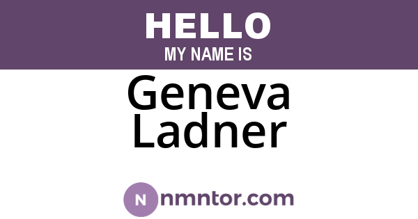 Geneva Ladner