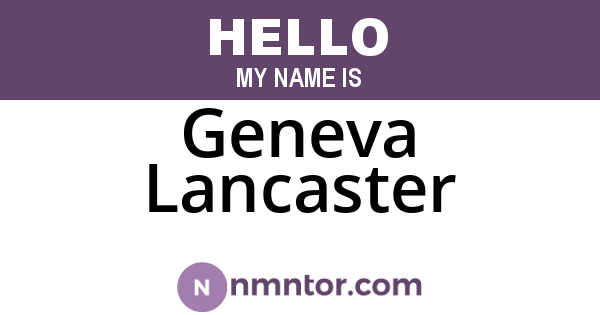 Geneva Lancaster