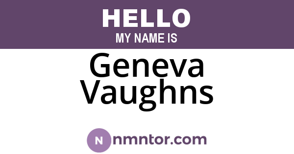 Geneva Vaughns