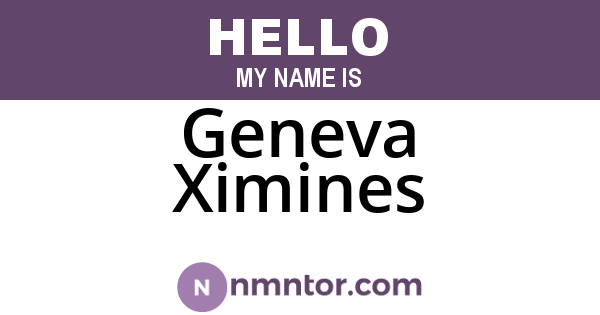 Geneva Ximines