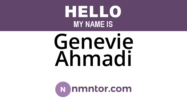Genevie Ahmadi