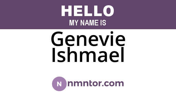 Genevie Ishmael
