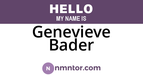 Genevieve Bader