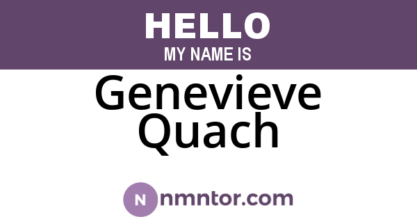 Genevieve Quach
